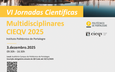 VI Jornadas Científicas Multidisciplinares do Centro de Investigação em Qualidade de Vida
