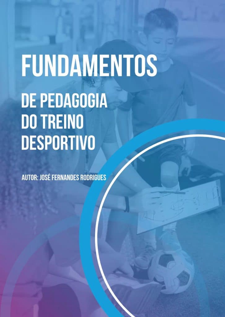 Fundamentos de Pedagogia do Treino Desportivo